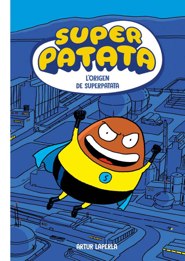 Superpatata 1 - L'origen de Superpatata