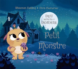 Deu minuts i al llit. Petit Monstre Deu minuts i al llit. Petit Monstre
