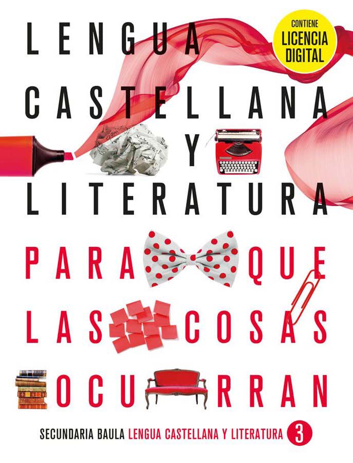 Llengua castellana y literatura 3&ordm; ESO. Libro alumno