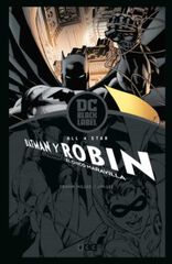 All-Star Batman y Robin, el chico maravi All-Star Batman y Robin, el chico maravi