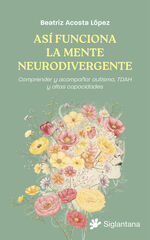 As&iacute; funciona la mente neurodivergente