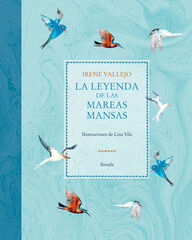 La leyenda de las mareas mansas La leyenda de las mareas mansas