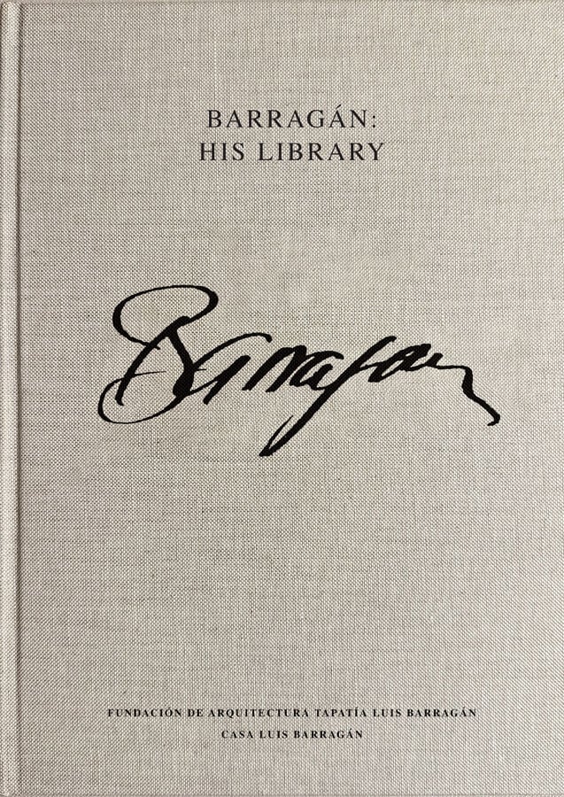 Barragan: His Library
