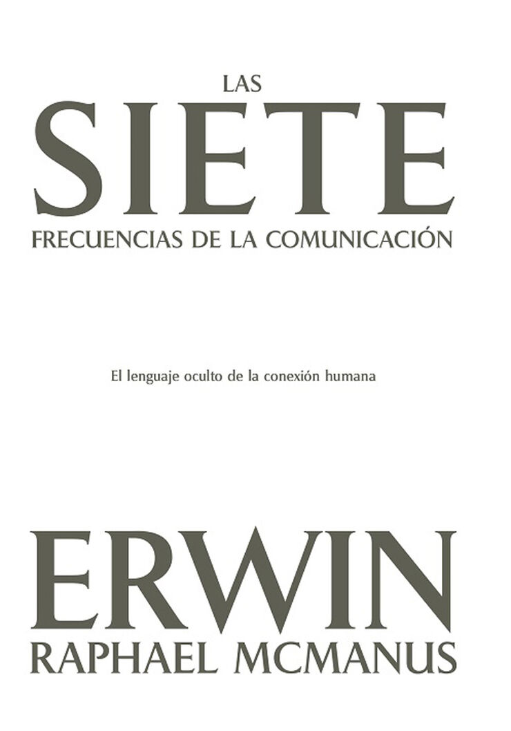 Las siete frecuencias de la comunicación