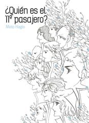 ¿Quién es el 11º pasajero? ¿Quién es el 11º pasajero?