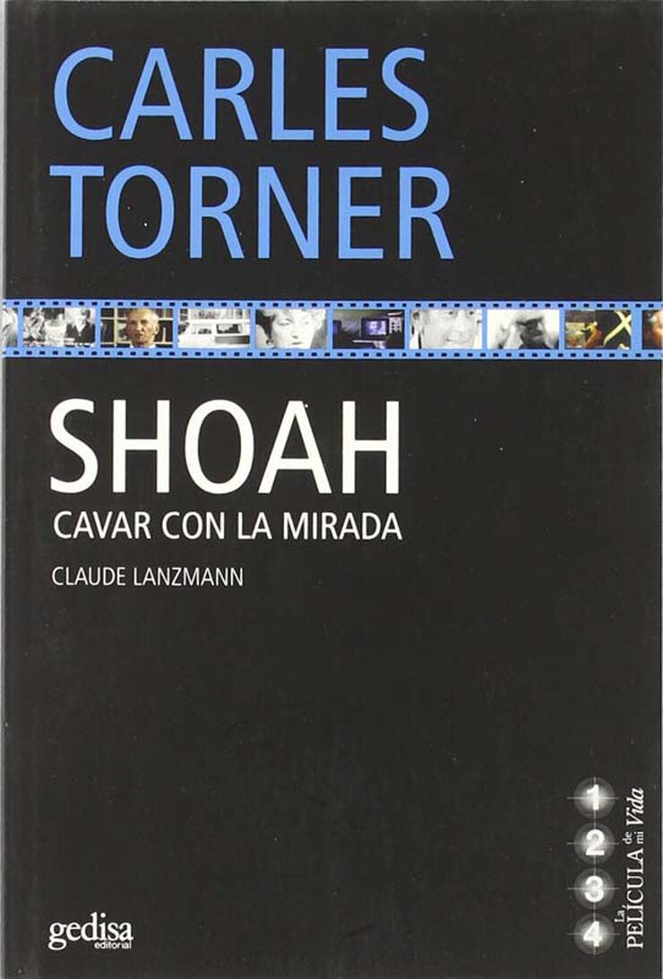 Shoah. Cavar con la mirada