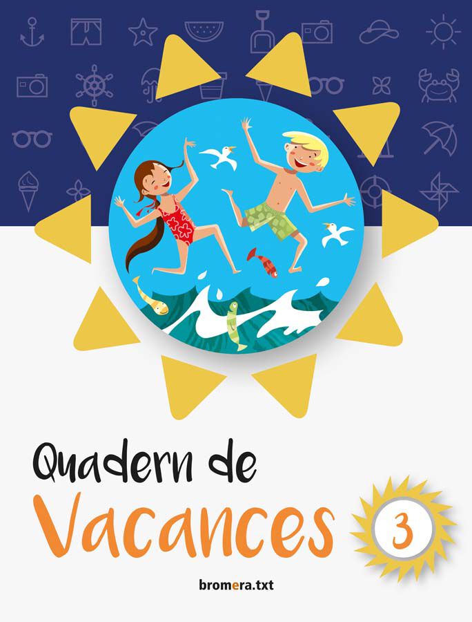 Vacances 3r Prim&agrave;ria Bromera