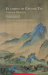 El camino de Chuang Tzu El camino de Chuang Tzu