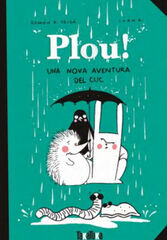 Plou! Una nova aventura del Cuc