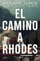 El camino a Rhodes El camino a Rhodes