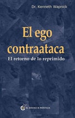 El ego contraataca El ego contraataca