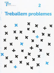 Treballem Problemes 2 Baula Treballem Problemes 2 Baula