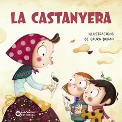 La castanyera La castanyera