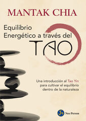 Equilibrio energético a través del Tao Equilibrio energético a través del Tao