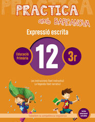 Practica amb Barcanova 12. Expressi&oacute; escrita