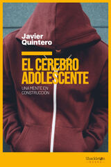 El Cerebro Adolescente El Cerebro Adolescente