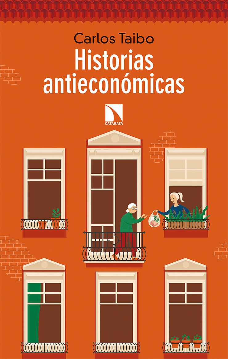 Historias Antieconómicas