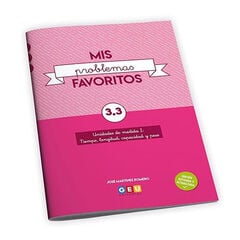 Mis problemas favoritos 3.3 3º Primaria GEU Mis problemas favoritos 3.3 3º Primaria GEU