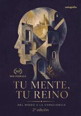 Tu mente, tu reino