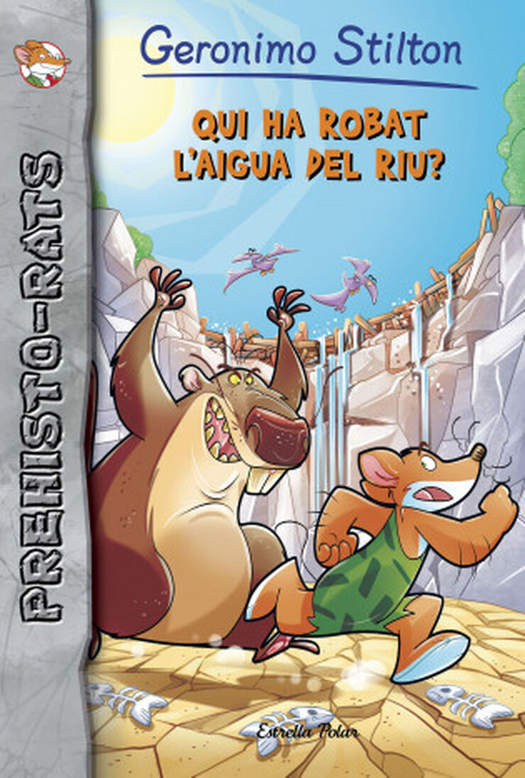 Prehisto-Rats 16. Qui ha robat l'aigua del riu?