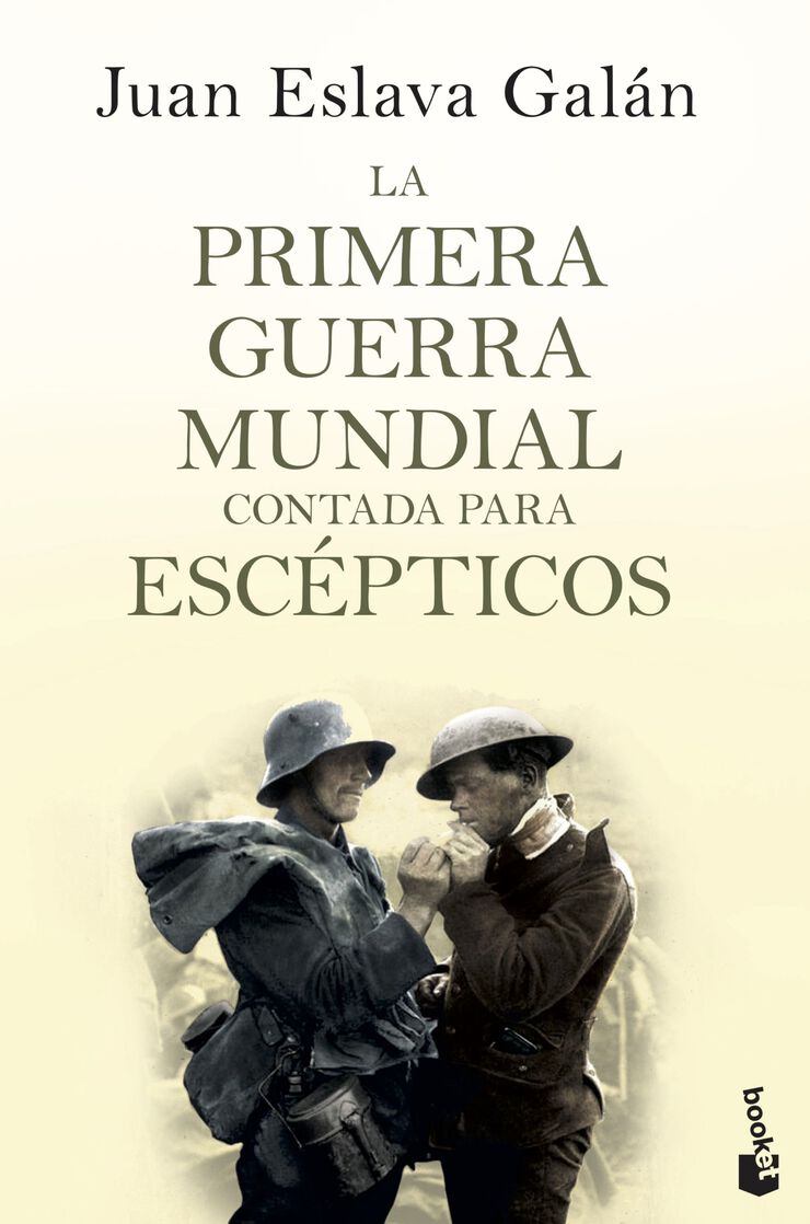 Primera guerra mundial contada para escépticos