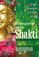 El despertar de la Shakti El despertar de la Shakti
