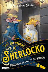 Las aventuras de Sherlocko 6. Misterio en la calle de las Intrigas