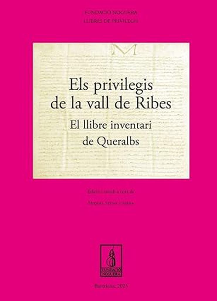Els privilegis de la vall de Ribes