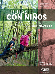 Rutas con niños por Navarra Rutas con niños por Navarra
