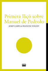 Primera lliçó sobre Manuel de Pedrolo Primera lliçó sobre Manuel de Pedrolo