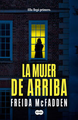 La mujer de arriba La mujer de arriba