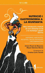 Nutrició i gastronomia a la muntanya Nutrició i gastronomia a la muntanya