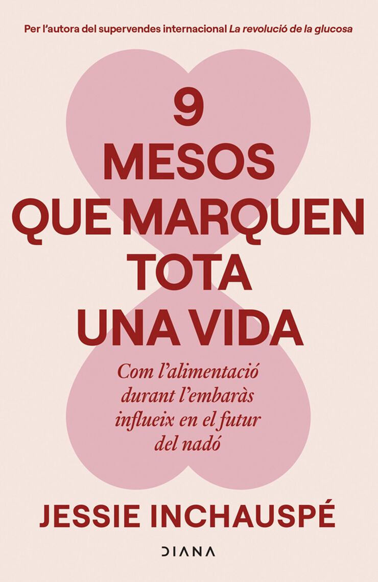 9 mesos que marquen tota una vida