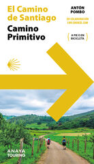 Guía del Camino de Santiago. Camino Primitivo Guía del Camino de Santiago. Camino Primitivo