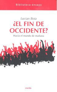 &iquest;El fin de Occidente?