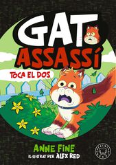 Diari d'un gat assass&iacute;. Toca el dos.