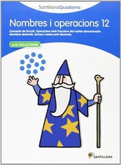 Nombres i Operacions 12 Primària Grup Promotor Nombres i Operacions 12 Primària Grup Promotor