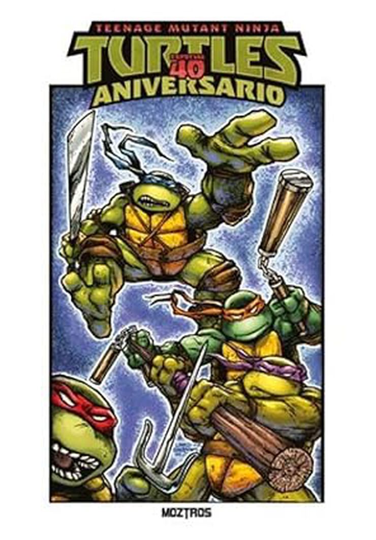 Teenage mutant ninja turtles: Especial 40 aniversario