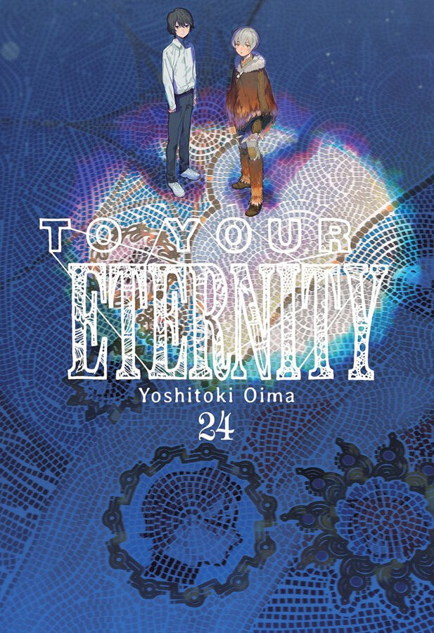 To your eternity 24