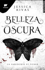 La belleza oscura