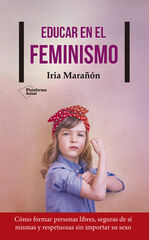 Educar en el feminismo Educar en el feminismo