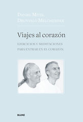 Viajes al corazón Viajes al corazón