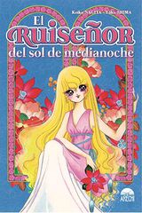 El ruiseñor del sol de medianoche El ruiseñor del sol de medianoche