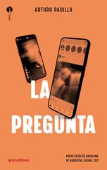La pregunta La pregunta