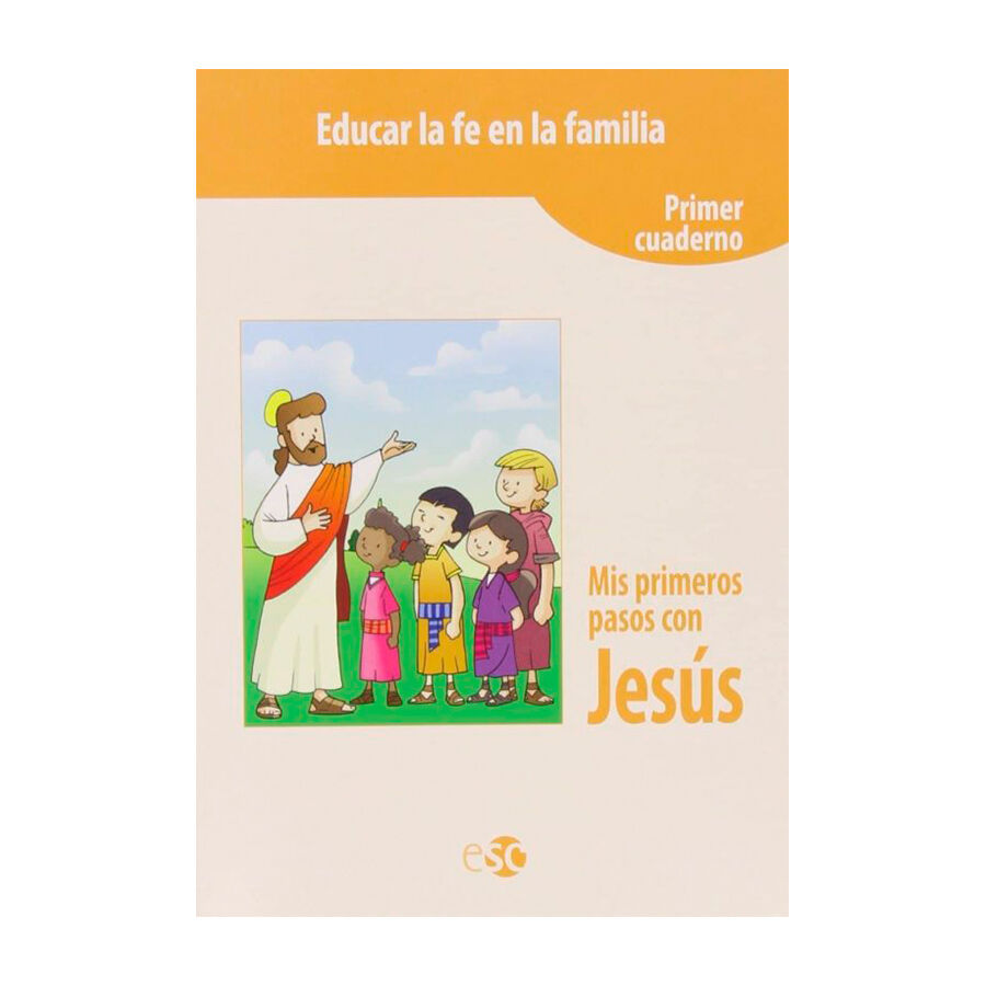 Mis primeros pasos con Jes&uacute;s Cuaderno 1