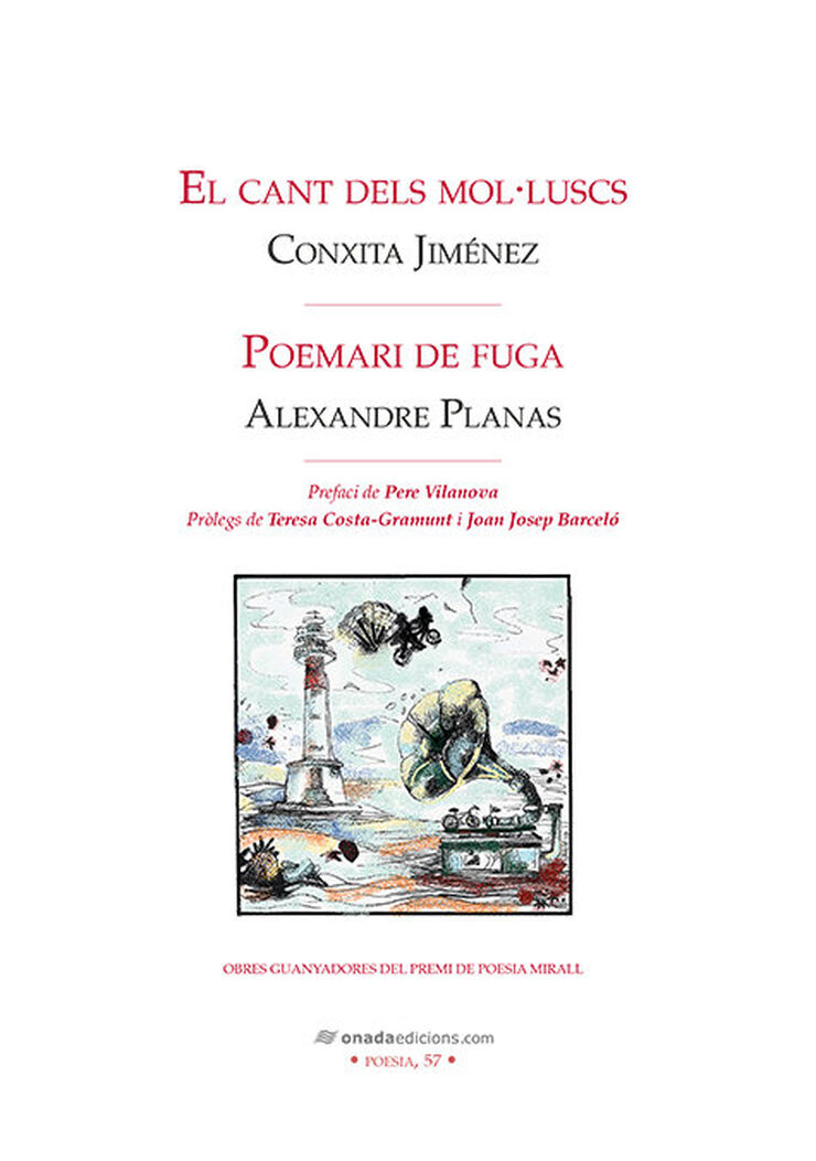 El cant dels mol·luscs - Poemari de fuga