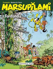 Marsupilami 06. Fordlàndia (CAT) Marsupilami 06. Fordlàndia (CAT)