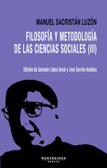Filosofía y metodología de las ciencias sociales III Filosofía y metodología de las ciencias sociales III