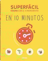 Superfácil en 10 minutos Superfácil en 10 minutos