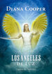 Los ángeles de luz Los ángeles de luz